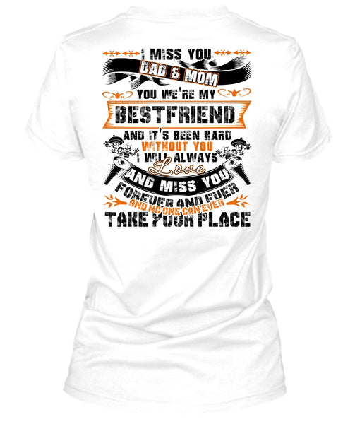 I Miss You Dad And Mom T Shirt, I Love Mom T Shirt