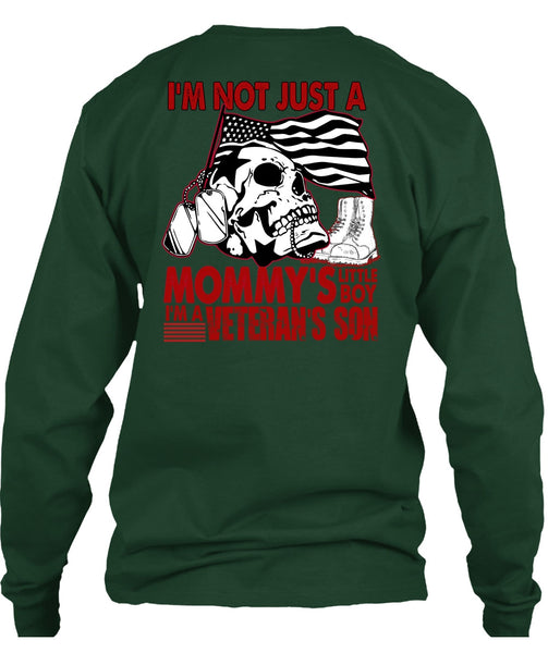 I'm A Veteran's Son T Shirt, Mommy's Little Boy T Shirt