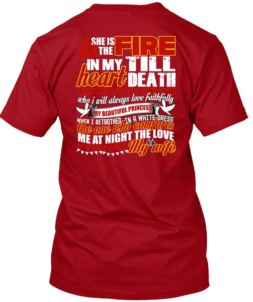She Is The Fire T Shirt, She Is My Wife T Shirt