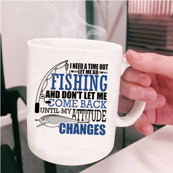 I Love Fishing Coffee Mug, Let Me Go Fishing Cup