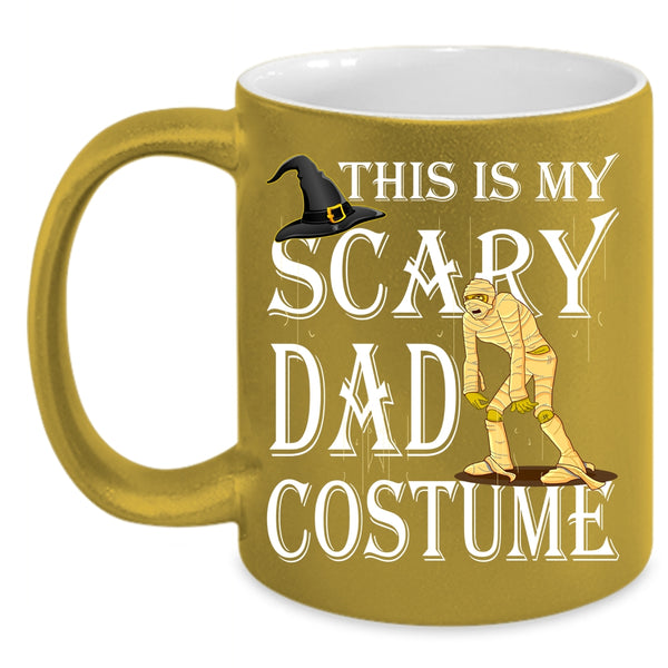 This Is My Scary Dad Costume Coffee Mug, Scary Halloween Coffee Cup