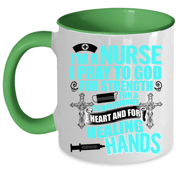 Best Gift For Nurses Coffee Mug, I'm A Nurse Accent Mug
