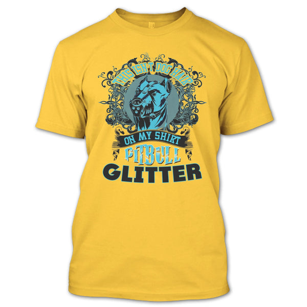 This Isn't Dog Hair On My Shirt T Shirt, Coolest Pitbull Ever T Shirt