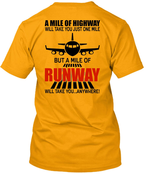 A Mile Of Highway T Shirt, I Love Pilot T Shirt