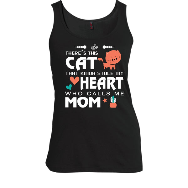 There's This Cat That Kinda Stole My Heart Shirt, Calls Me Mom Shirt