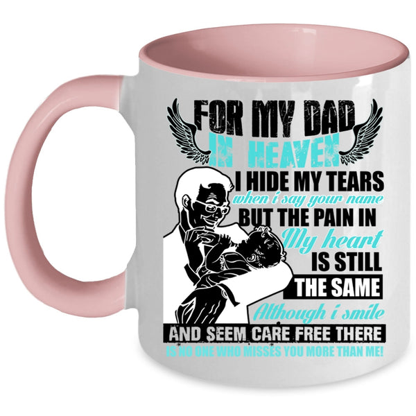 Best Gift For My Son Coffee Mug, For My Dad In Heaven Accent Mug