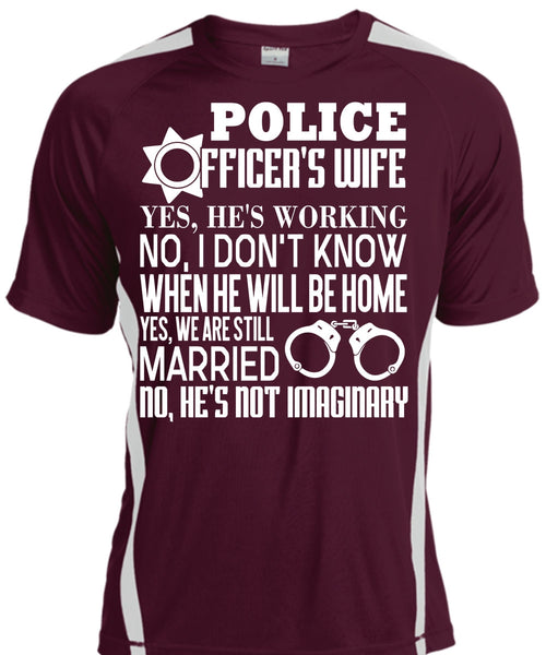 Police Officer's Wife T Shirt, We Are Still Married T Shirt, Cool Shirt