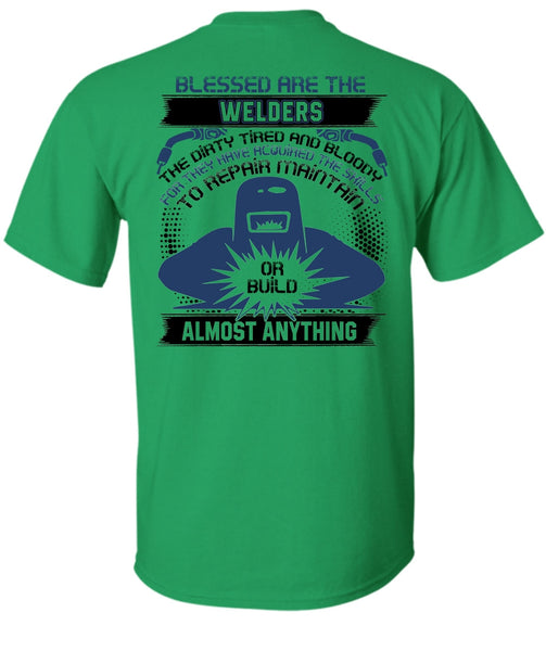 Blessed Are The Welders T Shirt, I Love Welder T Shirt