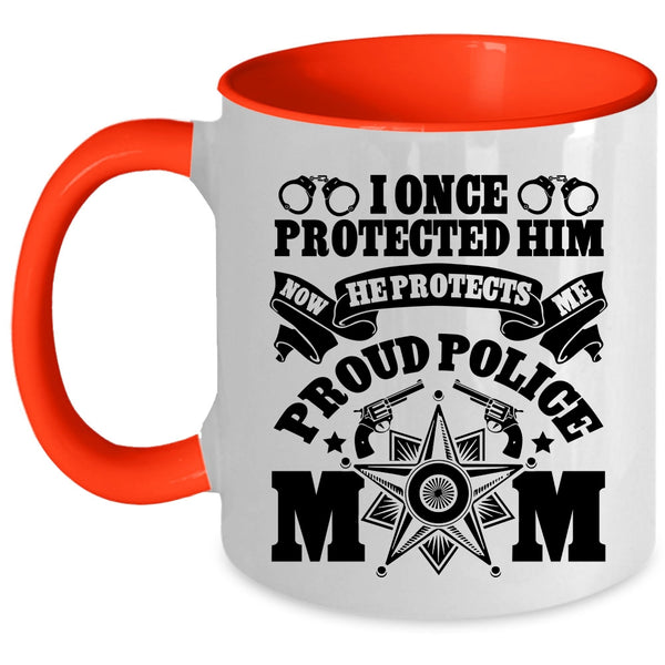 Cool Gift For Mom Coffee Mug, Proud Police Mom Accent Mug