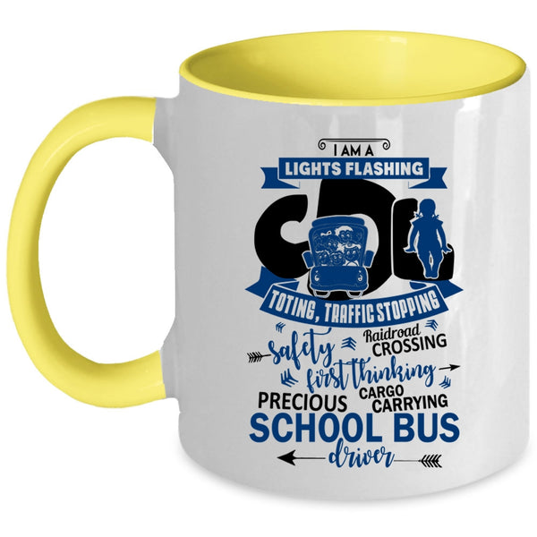 Cute School Bus Driver Coffee Mug, I Am A School Bus Driver Accent Mug