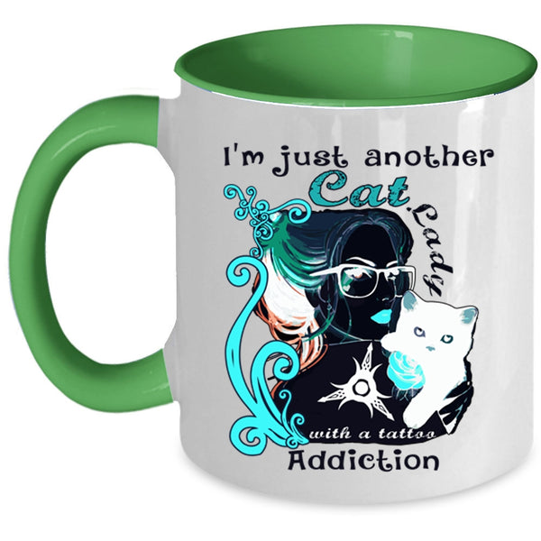 Tattoo Addiction Coffee Mug, I'm Just Another Cat Lady Accent Mug