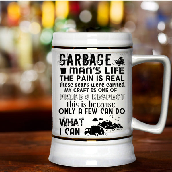 Awesome Gift For Garbage Man Beer Stein 22oz, Garbage Man's Life Beer Mug