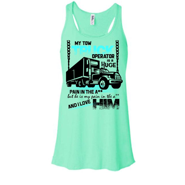 My Tow Truck Operator T Shirt, I Love My Tow Truck Operator Tank Top
