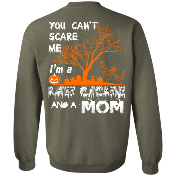 I'm A Raise Chickens And A Mom T Shirt, Wait For Halloween Sweatshirt