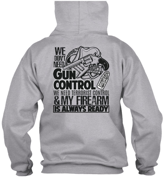 We Don't Need Gun Control T Shirt, I Love Veteran T Shirt
