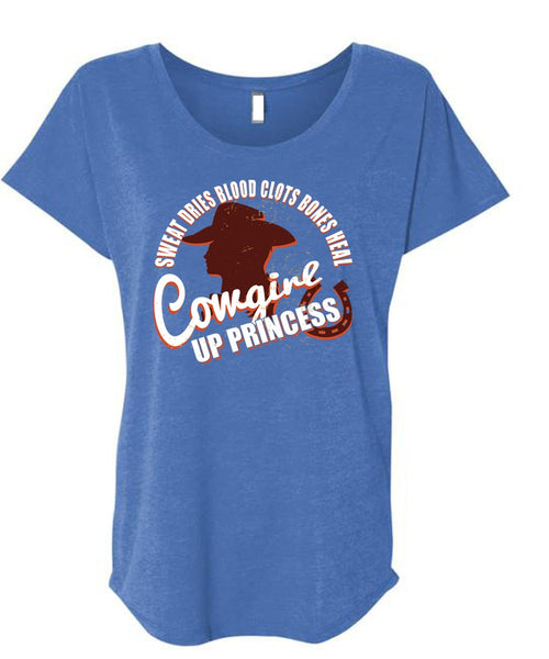 Heal Cowgirls Up Princess T Shirt, Sweat Dries Blood Clots Bones T Shirt, Cool Shirt (Ladies' Triblend Dolman Sleeve)