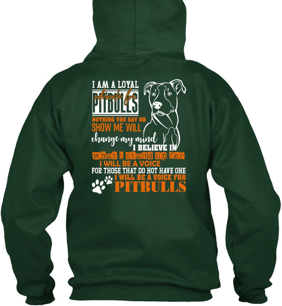 I Will Be A Voice For Pit Bulls T Shirt, Loyal Advocate For Pit Bulls T Shirt