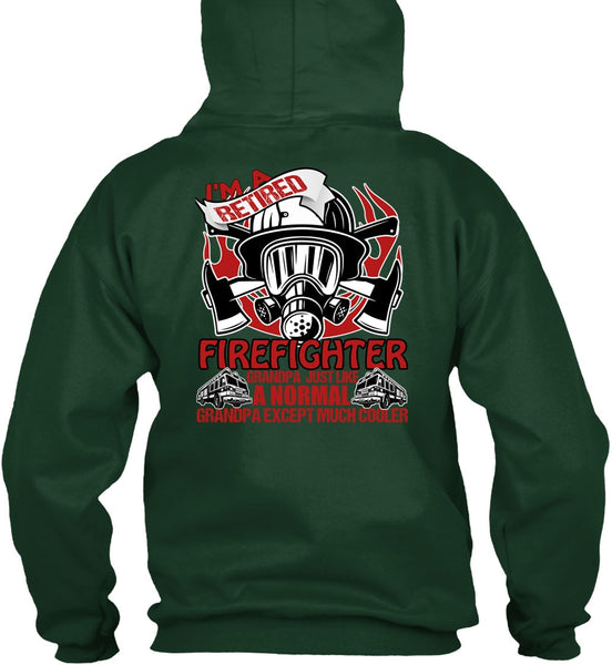 I'm A Retired Firefighter Grandpa T Shirt, Being A Firefighter T Shirt
