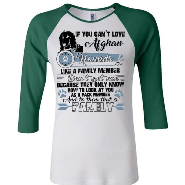 You Can't Love Afghan Hounds T Shirt, I Love My Dog T Shirt, Awesome T-Shirts