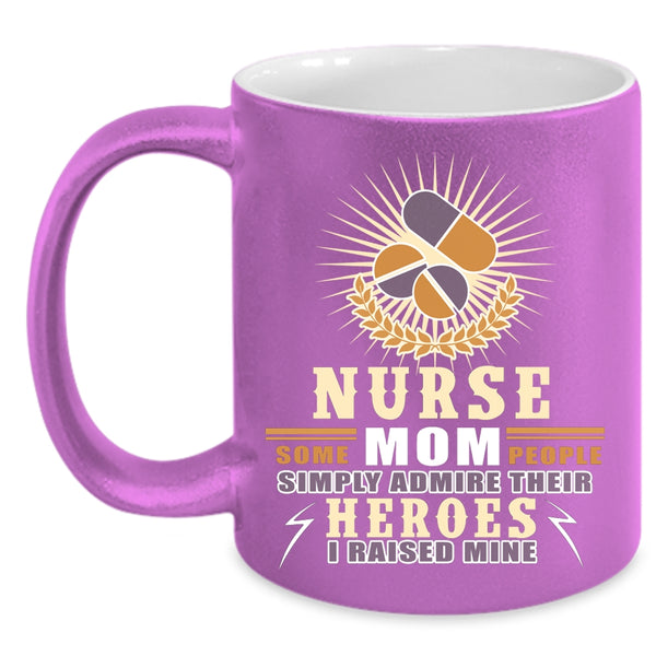 Nurse Mom Coffee Mug, Best Gift For Nurse Mom Coffee Cup