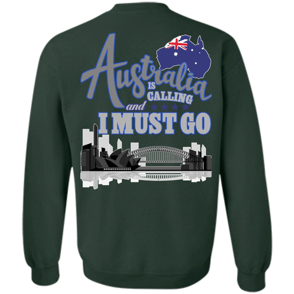 I Must Go T Shirt, I Love Australia Sweatshirt