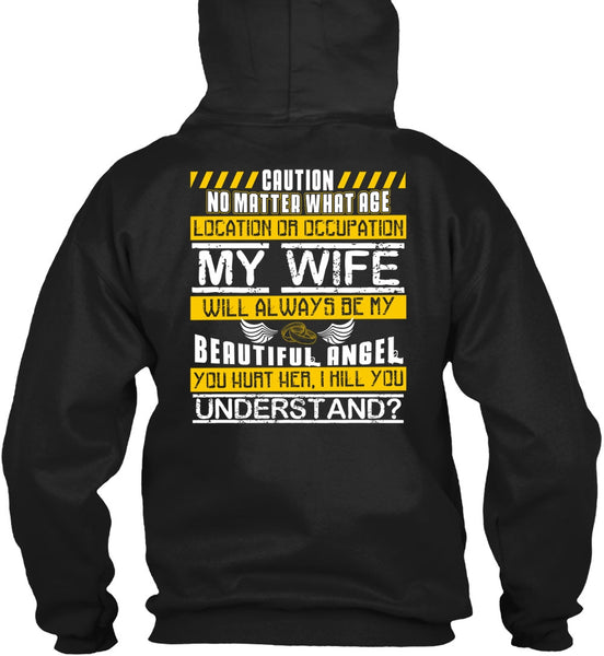 My Wife Will Always Be My Beautiful Angel T Shirt, You Hurt Her T Shirt