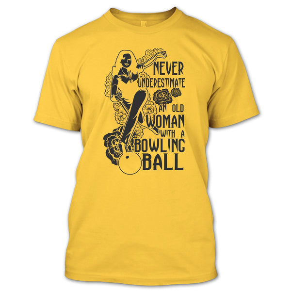 Neve Underestimate T Shirt, Coolest Bowling T Shirt