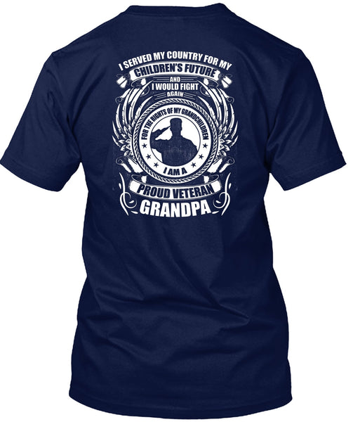 I Am A Proud Veteran Grandpa T Shirt, Children's Future T Shirt