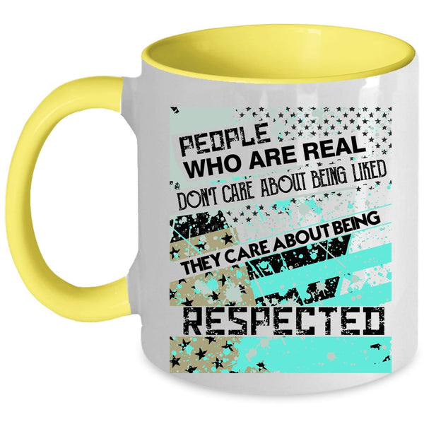 Awesome Veteran Coffee Mug, They Care About Being Respected Accent Mug