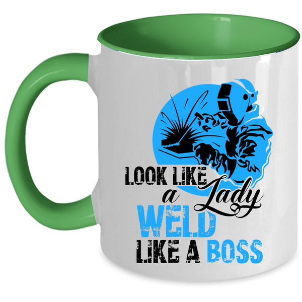 Cool Lady Coffee Mug, Look Like A Lady Weld Like A Boss Accent Mug