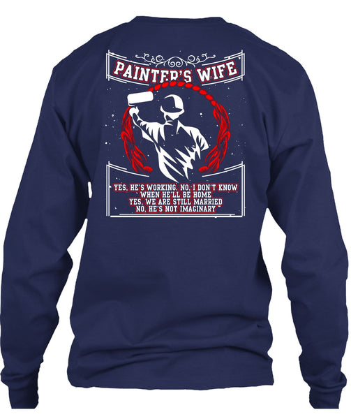 Painter's Wife T Shirt, We Are Still Married T Shirt