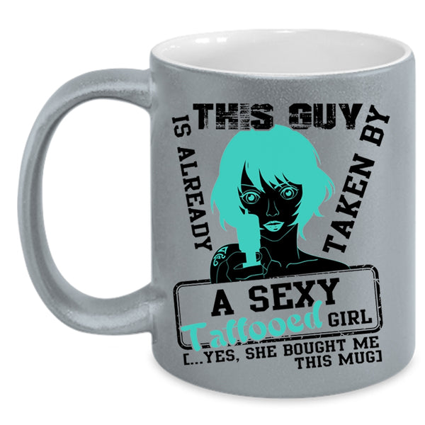 Married Coffee Mug, This Guy Is Already Taken By A Tattooed Girl Accent Mug