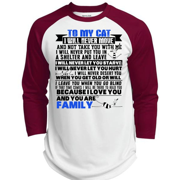 To My Cat I Will Never Move T Shirt, I Love My Cat T Shirt, Awesome T-Shirts  (Polyester Game Baseball Jersey)