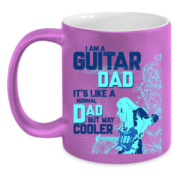 Cool Daddy Coffee Mug, I Am A Guitar Dad Accent Mug