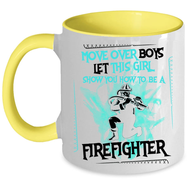 How To Be A Firefighter Coffee Mug, This Girl Show You Accent Mug