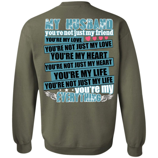 You're My Heart T Shirt, I Love Husband Sweatshirt