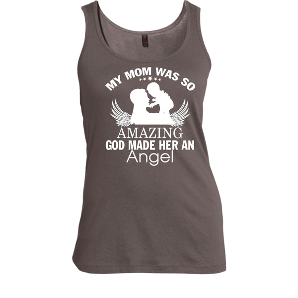 My Mom Was So Amazing T Shirt, Dog Made Her And Angel Tank Top