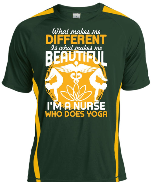 I'm A Nurse Who Does Yoga T Shirt, Makes Me Beautiful T Shirt, Cool Shirt