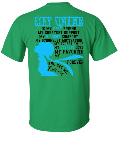 My Wife Is My Best Friend T Shirt, I Love Wife T Shirt