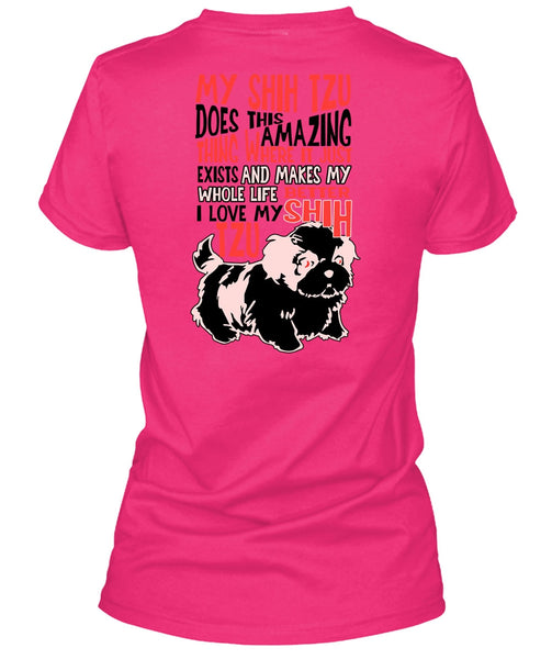 My Shih Tzu Does This Amazing T Shirt, My Dog T Shirt