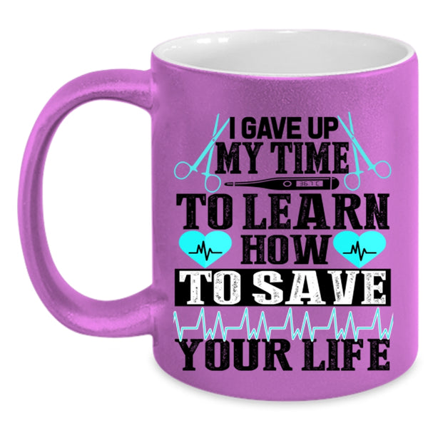 Awesome Nurse Coffee Mug, How To Save Your Life Accent Mug