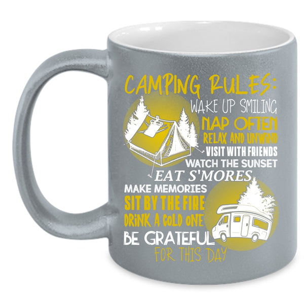 Camping Rules Coffee Mug, Be Gratful For This Day Coffee Cup