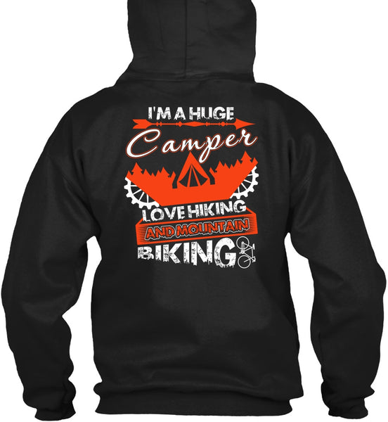 I'm A Huge Camper T Shirt, Mountain Biking T Shirt