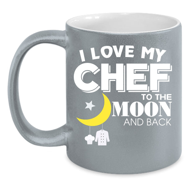 I Love My Chef Coffee Mug, Gift For Chef's Husband Coffee Cup