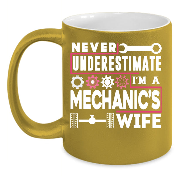 I'm A Mechanic's Wife Coffee Mug, Gift For Mechanic's Wife Coffee Cup