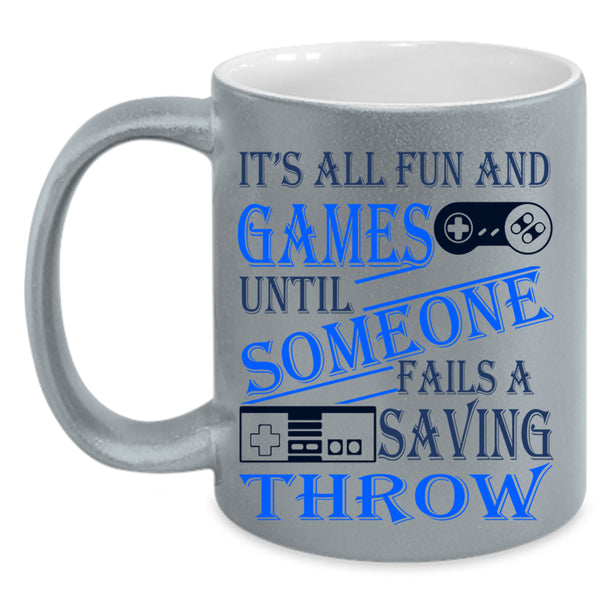 Awesome Gamers Coffee Mug, It's All Fun And Games Accent Mug