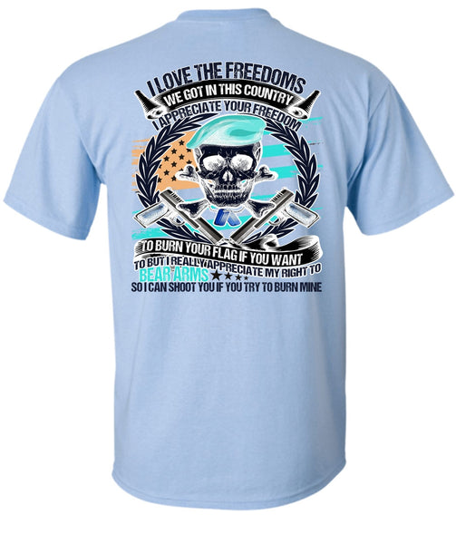 I Love The Freedoms T Shirt, I Love Veteran T Shirt