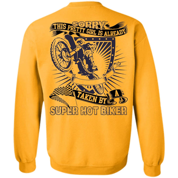 I Love Biking T Shirt, Taken By A Hot Biker Sweatshirt