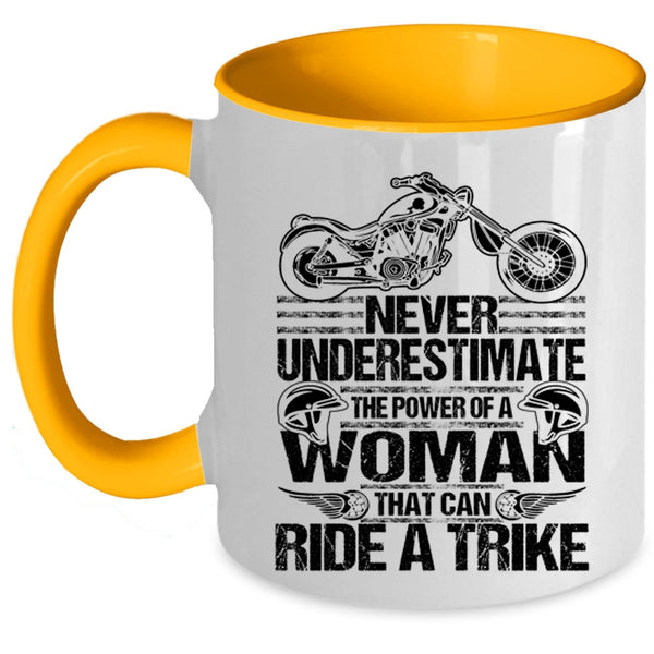 Cool Lady Coffee Mug, The Power Of A Woman That Can Ride A Trike Accent Mug