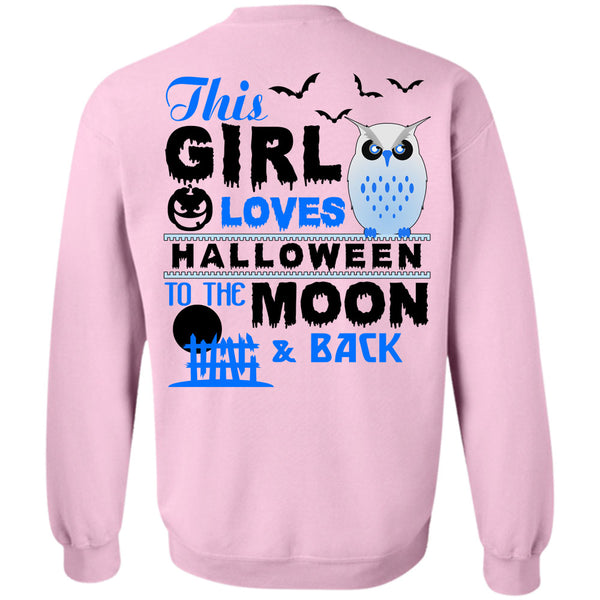 Wait For Halloween T Shirt, This Girl Loves Halloween To The Moon And Back Sweatshirt